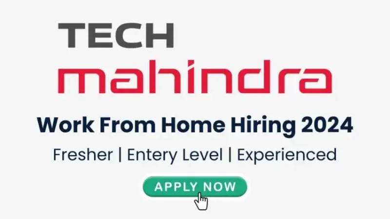 Tech Mahindra Hiring 2024: Exciting Opportunities for Freshers